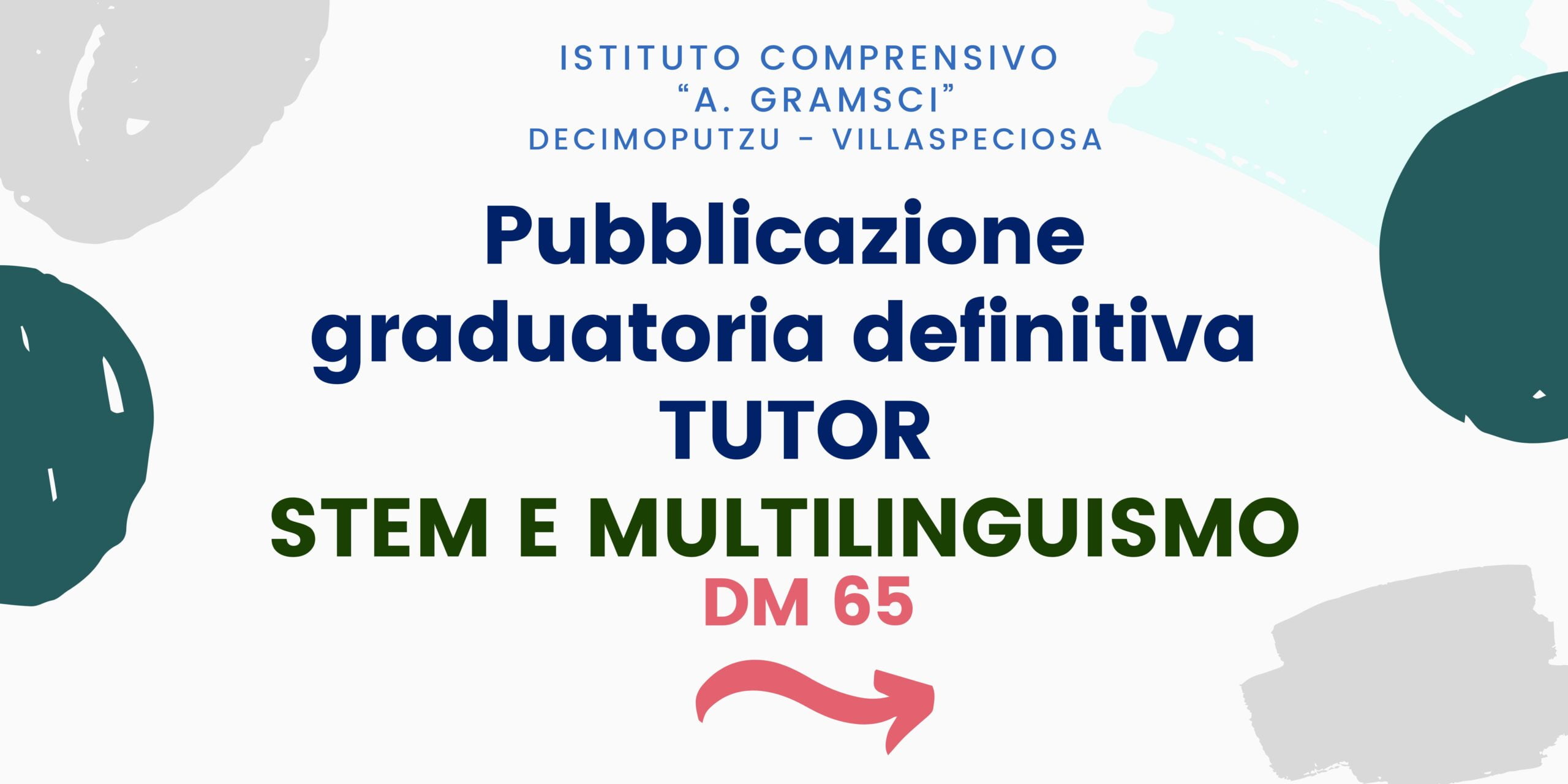 Pubblicazione graduatoria definitiva TUTOR STEM E MULTILINGUISMO - DM 65